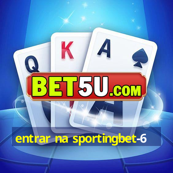 entrar na sportingbet